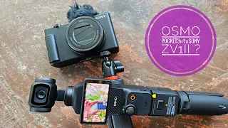 คุยกันขำๆ...เลือก"osmo pocket3หรือsony ZV1ii" ไปเที่ยวดี?