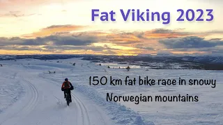 Fat Viking 2023 - a 150 km fat bike race in snowy Norwegian mountains