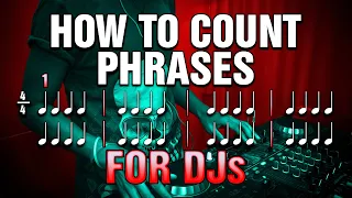 How to Count Phrases & Identify the Main "ONE" Beat in Each Phrase ★ Music Theory Tutorial for DJs