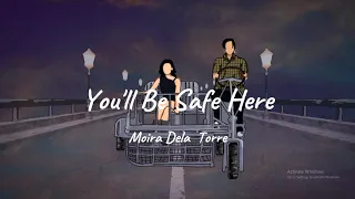 Moira Dela Torre - You'll Be Safe Here  | Can't Buy Me Love OST (Lyrics)