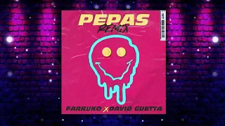 Farruko, David Guetta - Pepas (Pablo Denuit Extended Vocal Edit)