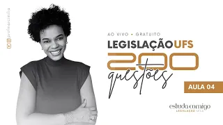 Aula 04 - Legislação UFS - Resolução de Questões