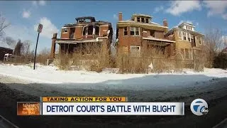 Detroit Court's battle with blight