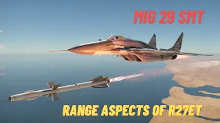 R27ET launch range || MIG 29 SMT || War Thunder Dev