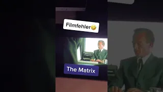 Filmfehler - The Matrix