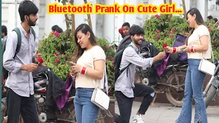 Bluetooth Prank On Cute Girl Gone romantic || Ashu Gupta