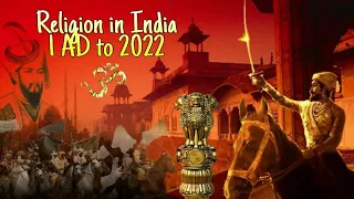 Religion in India 1AD to 2022