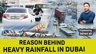 Reason behind heavy rainfall in Dubai || Explained by Adnan sir || Amigos IAS Academy #adnansir