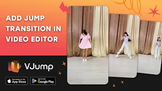 Jump Transition | Add Some Fun and Excitement to Your TikTok Videos with VJump Video Editor