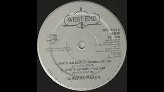 Barbara Mason  -Another Man (Instrumental) West End records 1983