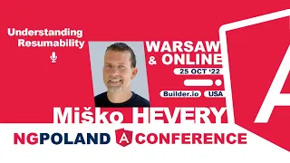 NG POLAND 7TH EDITION - Understanding Resumability by Miško Hevery
