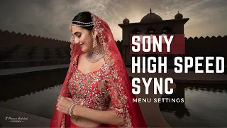 Add a Pro Touch | Sony  Godox High Speed Sync  Flash Settings | Tamil Photography Tutorials