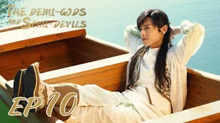 【ENG SUB】The Demi-Gods and Semi-Devils EP10 天龙八部 |Tony Yang, Bai Shu, Zhang Tian Yang|