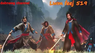 Lwm feej tub nab dub shaman ntu 519 -yawg nraj xauv vs cim luj xeeb- tawm tsam tus neeg phem-stories