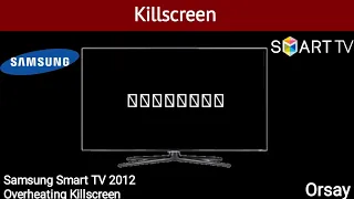 Samsung Smart TV 2012 (Orsay) Overheating Killscreen
