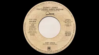 Quincy Jones Ft James Ingram - Just Once (HQ Audio)