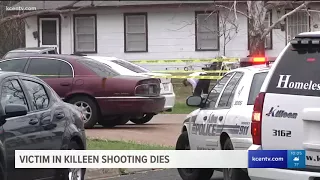 Victim in Killeen shooting dies