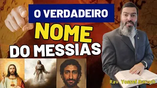 O Verdadeiro Nome do Messias .