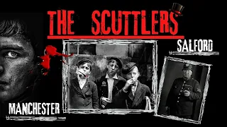 THE SCUTTLERS - MANCHESTER & SALFORD VICTORIAN GANG CRIME