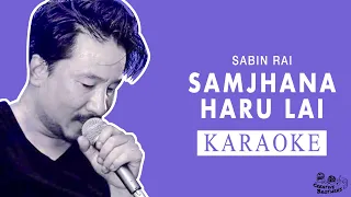Samjhana Haru Lai - Nepali Karaoke - Creative Brothers