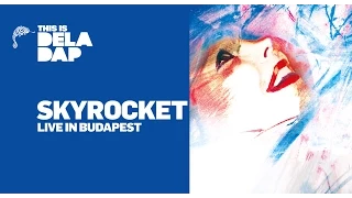 DELADAP - SkyRocket ( feat. Yola B ) ( live on Budafok festival HU )