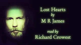 Lost Hearts by M R James