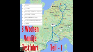 3 Wochen Vanlife Testfahrt S01E07 Frankreich, Spanien, Italien Teil 1