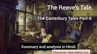 The Canterbury Tales Part-8,The Reeve's Tale Book by Geoffrey Chaucer summary and analysis in Hindi.