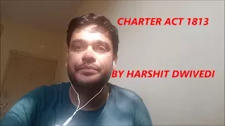 Charter Act 1813 Explained in Detail