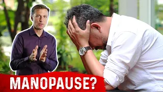 Male Menopause (Andropause): 5 Key Tips