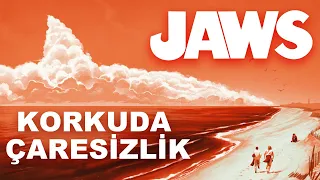 Jaws I Korku Filmlerinde Çaresizlik