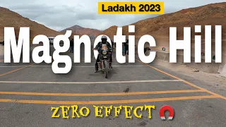 "Zero Effect" At Magnetic Hill - Ladakh 2023 | The Road To Leh | Episode 5 | #RudraShoots