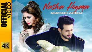 NASHA HOGAYA - SARMAD QADEER & NASEEBO LAL - OFFICIAL VIDEO