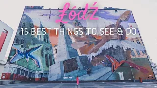 Lodz, Poland bucket list: 15 best things to see & do in Lodz