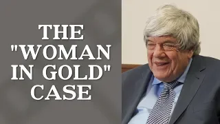 The "Woman in Gold" Case | Top Los Angeles Commercial Litigation Attorney | Donald S. Burris