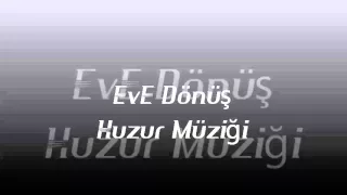 eve dönüş dizi müziği