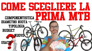 MTB per iniziare: quale scegliere e cosa comprare