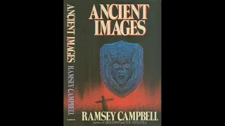 Ancient Images by Ramsey Campbell (Jill Tanner)