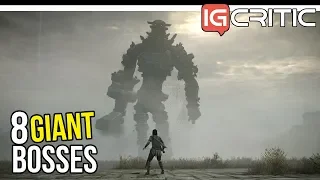 Top 8 Fearsome Giant Bosses in Video Games