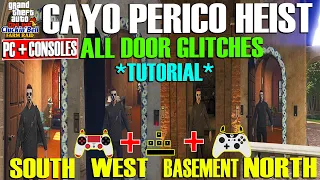 *Tutorial* After The Last DLC All Door Glitches For Consoles and For PC in Cayo Perico GTA Online