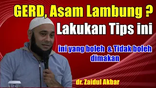 Tips untuk Penderita GERD - dr. Zaidul Akbar