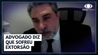 Lava Jato: advogado diz que sofreu extorsão para não ser preso