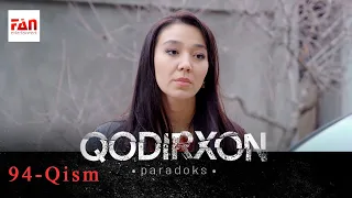 PARADOKS Qodirxon 6-mavsum 94-QISM