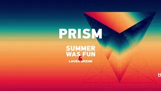 Summer Was Fun & Laura Brehm - Prism