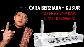 TATA CARA RITUAL ZIARAH KUBUR DENGAN ILMU KEJAWEN