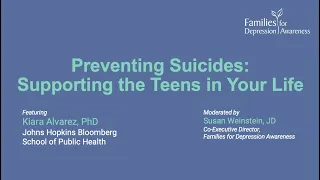 Preventing Suicides: Supporting the Teens in Your Life