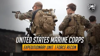 Marine Expeditionary Unit | Force Recon || "Swift, Silent, Deadly"