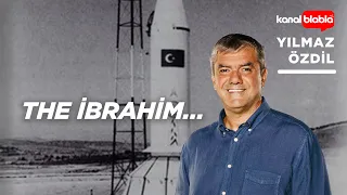 The İbrahim... | Yılmaz Özdil |