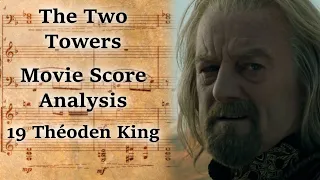 2.19 Théoden King | LotR Score Analysis