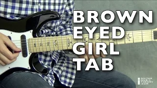 Brown Eyed Girl Tab | Full Step-By-Step Guitar Lesson 🎸